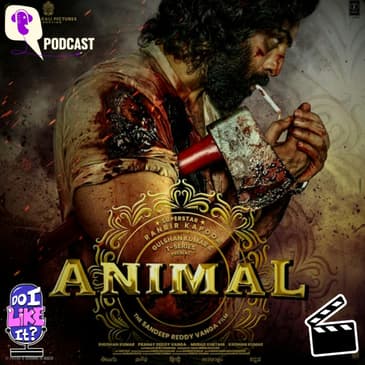 Why You Should Not Like Sandeep Reddy Vanga's 'Animal' | Spoilers