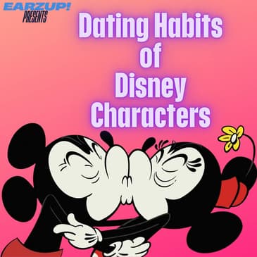 Dating Habits of Disney Characters | EarzUp!