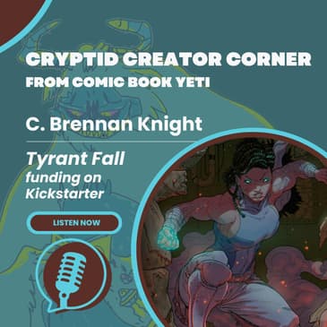 C. Brennan Knight Interview - Tyrant Fall