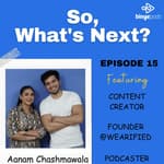 The evolving landscape of the $1.5 Billion Influencer Industry Ft. Aanam Chashmawala