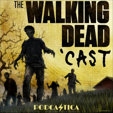 273: What TWD Needs to Do to Keep Us Watching