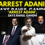 Editorial with Sujit Nair | ‘Arrest Adani’, Says LoP Rahul Gandhi | Adani Group