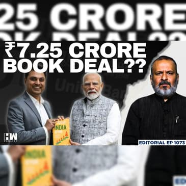 Editorial with Sujit Nair | Union Bank Spends ₹7.25 Cr on Subramanian’s Book | Modi | Amit Shah