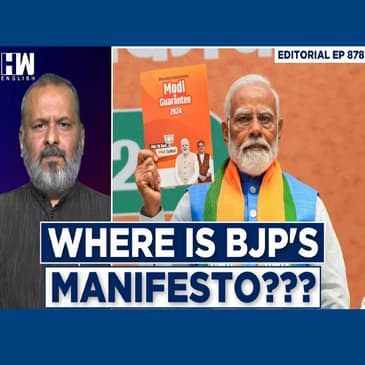 Editorial With Sujit Nair | Modi's Manifesto Or BJP's Manifesto?