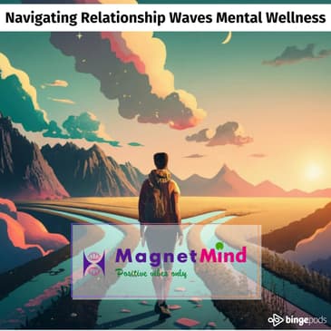 Navigating Relationship Waves Mental Wellness