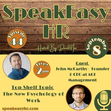 044: The New Psychology of Work
