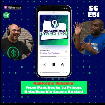 California Schemin' From Paychecks to Prison: Unbelievable Scams Busted