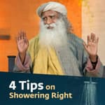 Are You Showering the Right Way?