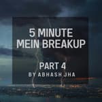 #130 - EP 4 | 5 Minute Mein Breakup | Final Episode | Audio Love Story in Hindi | Rhyme Attacks