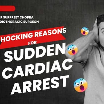 SHOCKING REASONS FOR SUDDEN CARDIAC ARREST