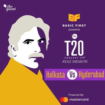 The T20 Podcast With Ayaz Memon: Shubman Helps Kolkata to Easy Win