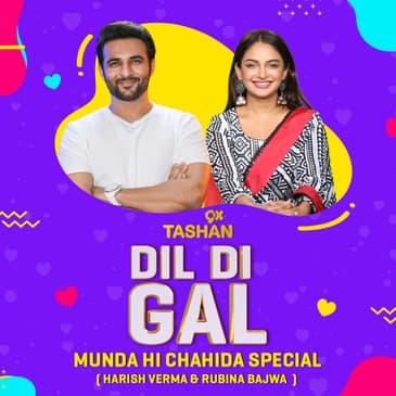 Dil Di Gal with Harish Verma and Rubina Bajwa