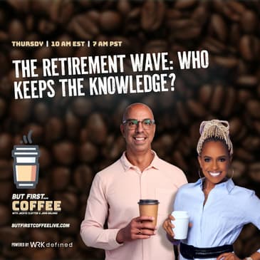 The Retirement Wave: Who Keeps the Knowledge?