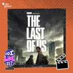 The Last of Us Review: Nearest to Perfect Show I've Ever Seen