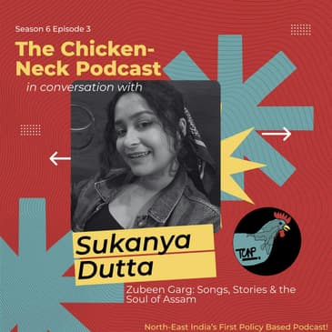 TCN - Zubeen Garg: Songs, Stories & the Soul of Assam - Sukanya Dutta