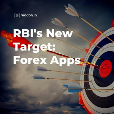 RBI’s New Target: Forex Apps