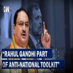 Headlines: Rahul Gandhi Part Of ""Anti-Nationalist Toolkit"": BJP Ramps Up Attack |