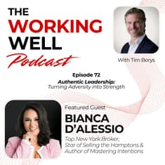 #072 – Authentic Leadership: Turning Adversity into Strength (with Bianca D’Alessio)
