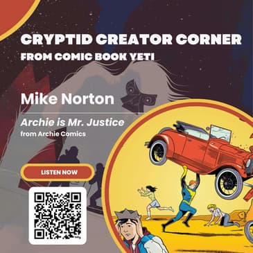 Mike Norton Interview - Archie is Mr. Justice