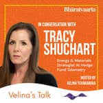 152 - Global Energy Crisis & Geopolitics - Tracy Shuchart & Velina Tchakarova