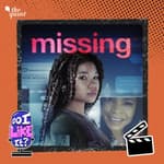 Missing Review: Restored My Love For Found Footage Films
