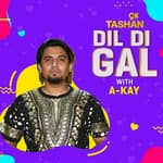 Dil Di Gal with A Kay