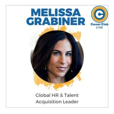 Melissa Grabiner - Career Club Live