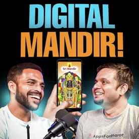 244: Can Devotion Drive Digital Innovation? | Prashant Sachan (Co-founder, Apps for Bharat)