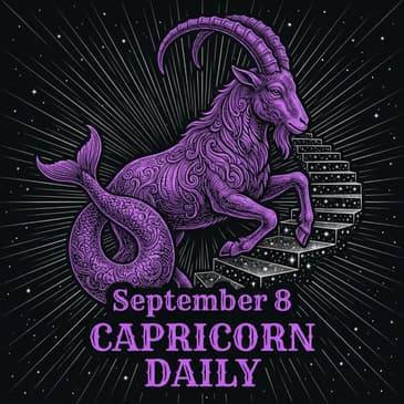 Tuesday, September 8, 2026 Capricorn Horoscope Today