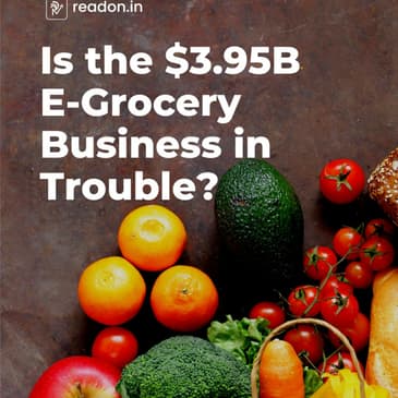 Is the $3.95bn E-Grocery Space in Trouble?