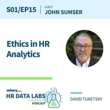 John Sumser - Ethics in HR Analytics