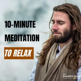 Clips: 10-Minute Guided Meditation with Swami Punrnachaitanya | Sumedh Bilgi Podcast