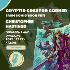 Christopher Hastings Interview - Total Party Killers