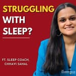 #8 - Chhavi Sahal | The Sumedh Bilgi Podcast