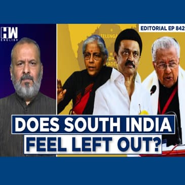 Editorial With Sujit Nair | Does South India Feel Left Out?