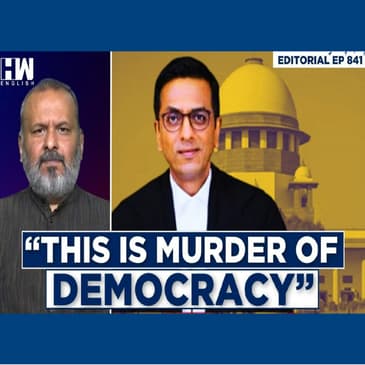 Editorial With Sujit Nair | Supreme Court On Chandigarh Mayor Polls, “This is murder of democracy”