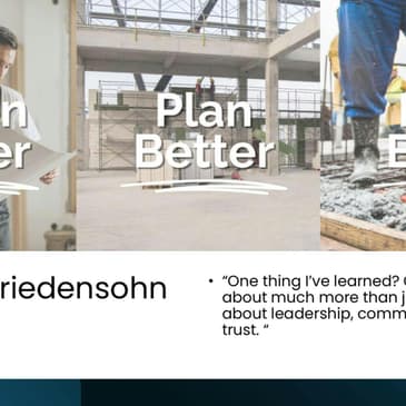 Building a Better Future in Construction Starts with Elite Communications with Zach Friedensohn
