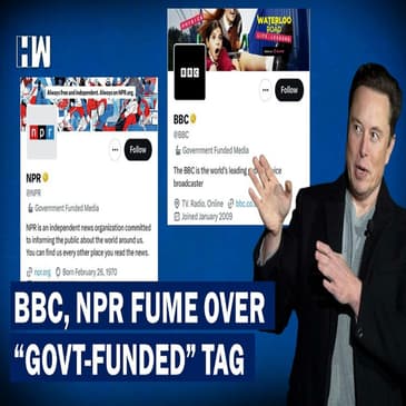 Twitter Labels BBC and NPR As 'Govt Funded', Media Houses Call The Move 'Unacceptable'