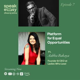 Platform for Equal Opportunities Ft. Aabha Bakaya