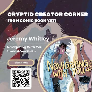Jeremy Whitley Interview - Navigating With You