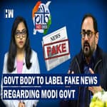 "Govt Giving itself Powers To Decide What's Fake":Modi Govt's New IT Rules Amendment Invite Criticsm