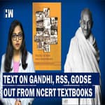 Portions On Gandhi, RSS Ban, Godse and 2002 Riots Removed From NCERT Books
