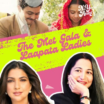 The #MetGala & #LaapataLadies Intersection - Fashion, Confidence, and Creativity