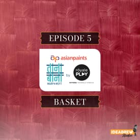 Episode 5: Basket