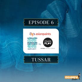 Episode 6: Tussar