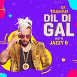 Dil Di Gal with Youngveer Jazzy B
