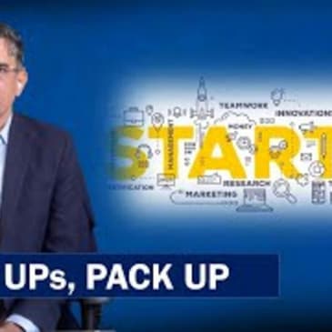 Business Tit-Bits: Start Ups, Pack Up