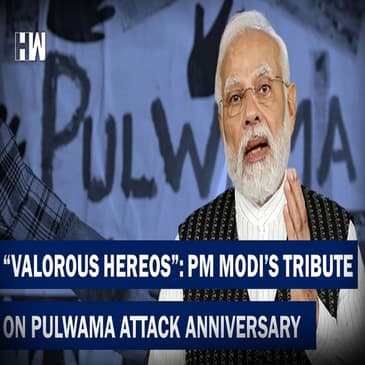 247HL-Headlines: "Remembering Our Heroes": PM Modi's Tribute On Pulwama Attack Anniversary |