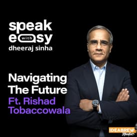 Navigating The Future Ft. Rishad Tobaccowala