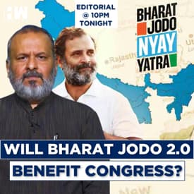 Editorial With Sujit Nair | Congress Gears Up For Bharat Jodo 2.0: A Boost Ahead of 2024 Polls?